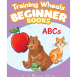 Training Wheels Beginner Books: ABC's