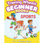 Training Wheels Beginner Books: Sports