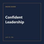 [Sample] Foundations of Confident Leadership